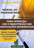 Ler Manual do Proprietario - Para Operacao, Uso e Manutencao das Edificacoes Residenciais., do autor Gerson Viana Da Silva