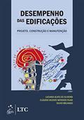 Ler Desempenho das Edificações - Projeto, Construção e Manutenção, do autor Luciana Alves de Oliveira; Claúdio Vicente Mitidieri Filho; Silvio Burrattino Melhado