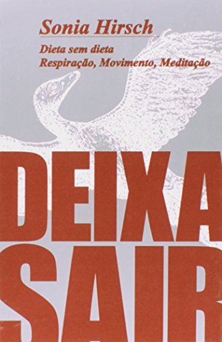 Ler Deixa Sair, do autor Sonia Hirsch