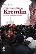 Ler Com vista para o Kremlin, do autor Vivian Oswald