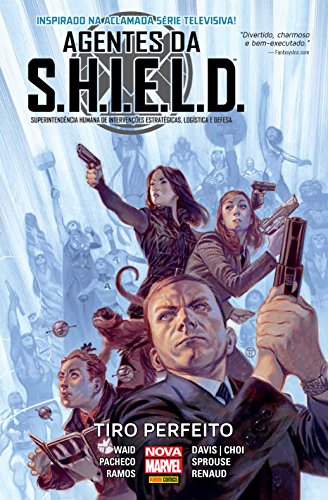 Ler Agentes da S.h.i.e.l.d.: Tiro Perfeito, do autor Mark Waid Ler Agentes da S.h.i.e.l.d.: Tiro Perfeito, do autor Mark Waid