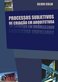 Ler Processos Subjetivos De Criação Em Arquitetura, do autor Silvio Colin Ler Processos Subjetivos De Criação Em Arquitetura, do autor Silvio Colin