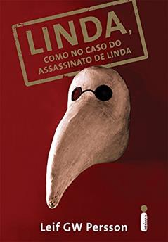 Linda, como no caso do assassinato de Linda, do autor Leif GW Persson