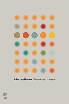 Teoria do conhecimento, do autor Johannes Hessen