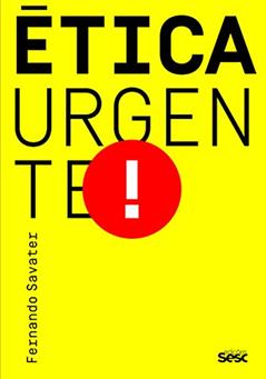 Ética urgente, do autor Fernando Savater