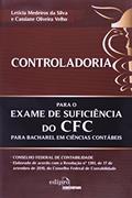 Ler Controladoria para o exame de sufuciência do CFC, do autor Letícia Medeiros da Silva; Cassiane Oliveira Velho