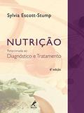 Ler Nutrição relacionada ao diagnóstico e tratamento, do autor Sylvia Escott-Stump