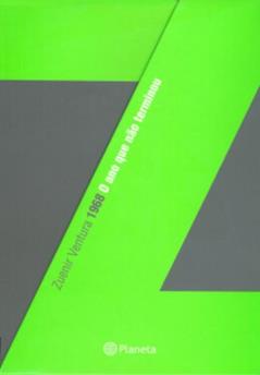 1968-o ano que não terminou/o que fizemos de nós, do autor Zuenir Ventura