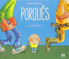 Porquês, do autor Jandira Masur