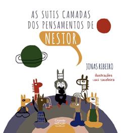 As sutis camadas dos pensamentos de Nestor, do autor Jonas Ribeiro