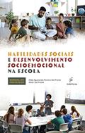 Ler Habilidades sociais e desenvolvimento socioemocional na escola, do autor Zilda Aparecida Pereira del Prette; Almir Del Prette Ler Habilidades sociais e desenvolvimento socioemocional na escola, do autor Zilda Aparecida Pereira del Prette; Almir Del Prette