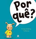 Ler Por quê?, do autor Tracey Corderoy
