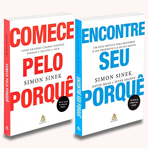 Ler Comece Pelo Porquê + Encontre Seu Porquê, Simon Sinek, do autor Autor Simon Sinek