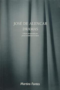 Dramas, do autor José de Alencar