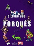 Ler O livro dos porquês, do autor Ciência Hoje das Crianças