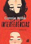 Ler Interferências, do autor Connie Willis