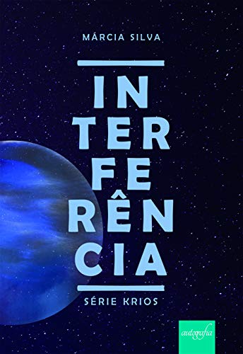 Ler Interferência, do autor Márcia Silva