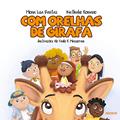 Ler Com Orelhas de Girafa, do autor Mona Lisa Dantas De Melo Lula