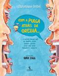 Ler Com a pulga atrás da orelha, do autor Christiane Gribel Ler Com a pulga atrás da orelha, do autor Christiane Gribel