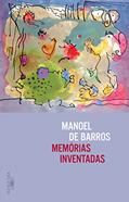 Ler Memórias inventadas, do autor Manoel de Barros