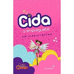 Cida a empreguete: Um diário íntimo, do autor Leusa Araújo