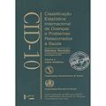 Ler CID-10 - Classificação Estatística Internacional de Doenças e Problemas Relacionados à Saúde (Volume 3), do autor Edusp Ler CID-10 - Classificação Estatística Internacional de Doenças e Problemas Relacionados à Saúde (Volume 3), do autor Edusp