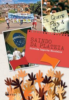 Saindo da Plateia, do autor Giselda Laporta Nicolelis