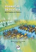 Ler Formação de plateia série pesquisa em música volume 4, do autor Geam Gonçalves Aguiar; Eliane Leão