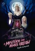 Ler O mistério das irmãs Hollow, do autor Krystal Sutherland