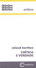 Ler Crítica e verdade, do autor Roland Barthes Ler Crítica e verdade, do autor Roland Barthes