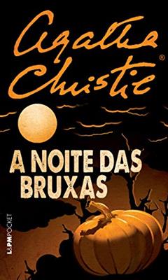 A Noite das Bruxas, do autor Agatha Christie