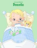 Ler Livro para Colorir de Doente: 1, do autor Nick Snels