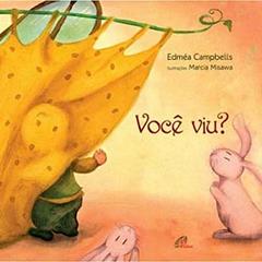 Você viu?, do autor Edméa Campbells