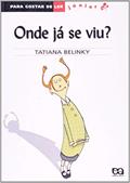 Ler Onde já se viu?, do autor Tatiana Belinky Ler Onde já se viu?, do autor Tatiana Belinky