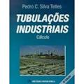 Ler Tubulações Industriais - Cálculo, do autor Telles