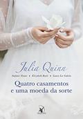 Ler Quatro casamentos e uma moeda da sorte, do autor Julia Quinn; Elizabeth Boyle; Stefanie Sloane; Laura Lee Guhrke Ler Quatro casamentos e uma moeda da sorte, do autor Julia Quinn; Elizabeth Boyle; Stefanie Sloane; Laura Lee Guhrke