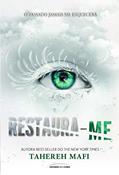 Ler Restaura-me: 4, do autor Tahereh Mafi Ler Restaura-me: 4, do autor Tahereh Mafi