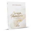 Ler Leveza Feminina, do autor Ziza Fernandes