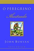 Ler O peregrino ilustrado, do autor John Bunyan