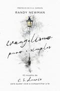 Ler Evangelismo Puro e Simples, do autor Randy Newman Ler Evangelismo Puro e Simples, do autor Randy Newman