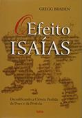 Ler O Efeito Isaías, do autor Gregg Braden