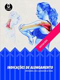 Ler Indicações de Alongamento: Eliminando a Dor e Prevenindo as Lesões, do autor Kristian Berg Ler Indicações de Alongamento: Eliminando a Dor e Prevenindo as Lesões, do autor Kristian Berg