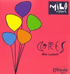 Cores: Milomania: 1, do autor Milo Lockett