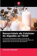 Ler Nanocristais de Celulose: do Algodão ao Têxtil, do autor Tharwat Shaheen