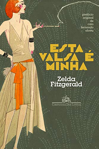 Ler Esta valsa é minha, do autor Zelda Fitzgerald
