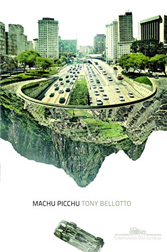 Ler Machu Picchu, do autor Tony Bellotto Ler Machu Picchu, do autor Tony Bellotto