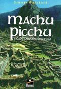 Ler Machu Picchu, do autor Simone Waisbard Ler Machu Picchu, do autor Simone Waisbard