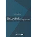 Ler Discricionariedade e Jurisdição Constitucional/Supracional. 2018, do autor André Saddy Ler Discricionariedade e Jurisdição Constitucional/Supracional. 2018, do autor André Saddy