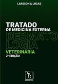 Ler Tratado de Medicina Externa Dermatológica Veterinária, do autor Larsson e Lucas
