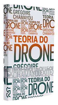 Teoria do Drone, do autor Grégoire Chamayou